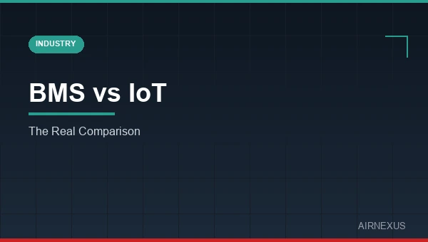 BMS vs IoT