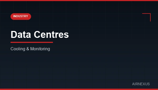 Data Centre Cooling & Monitoring